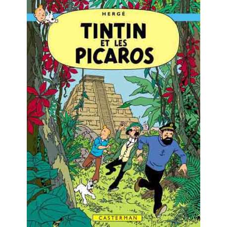 Tintin - Tome 23 - Tintin et les picaros