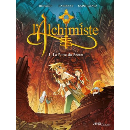 Alchimiste (L') - Tome 1 - La Porte du Secret