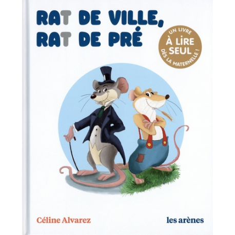 Rat de ville- rat de pré - Un livre à lire seul dès la maternelle - Album