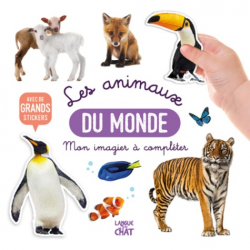 Les animaux du monde - Avec de grands stickers - Album