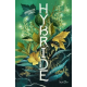 Hybride - Tome 1