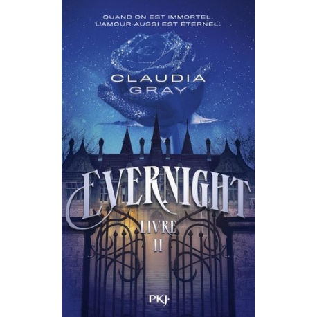 Evernight - Tome 2