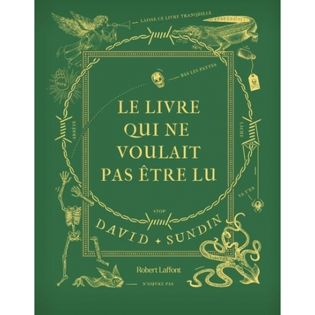 Le livre qui ne voulait pas être lu - - Tome 1