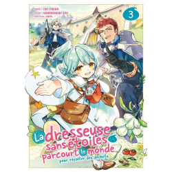 Dresseuse sans étoiles parcourt le monde pour récolter des déchets (La) - Tome 3 - Tome 3