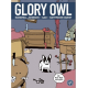 Glory Owl - Tome 1 - Glory owl