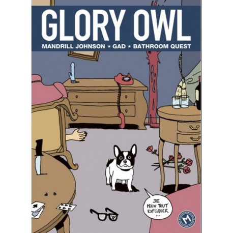 Glory Owl - Tome 1 - Glory owl