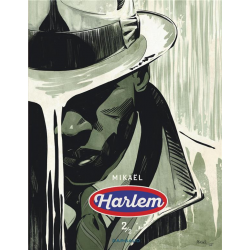 Harlem (Mikaël) - Tome 2 - Harlem 2-2