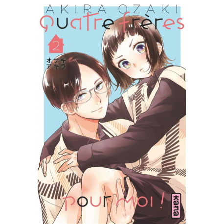 Quatre frères pour moi ! - Tome 2 - Tome 2