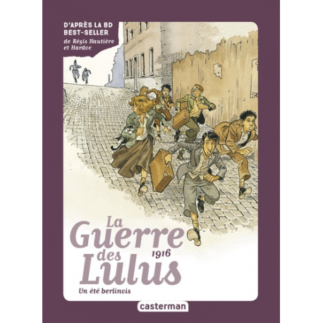 La Guerre des Lulus - Tome 4