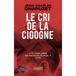 Le cri de la cigogne - Poche