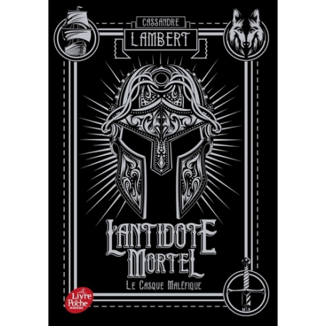 L'antidote mortel - Tome 2