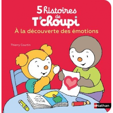 5 histoires de T'choupi - A la découverte des émotions - Album