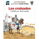 Fil de l'Histoire raconté par Ariane & Nino (Le) - Tome 5 - Les croisades (Conflits en Terre sainte)