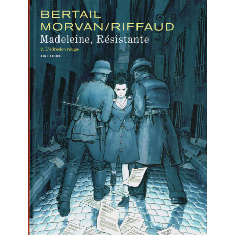 Madeleine Résistante - Tome 2 - L'édredon rouge