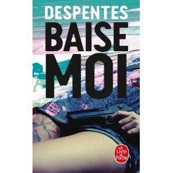 Baise-moi - Poche