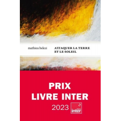 Attaquer la terre et le soleil - Grand Format