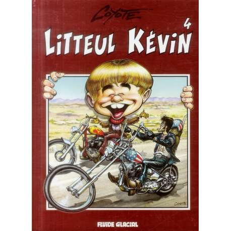 Litteul Kévin - Tome 4 - Booooorn to be Houaaïïïld