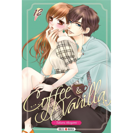 Coffee & Vanilla - Tome 12 - Tome 12