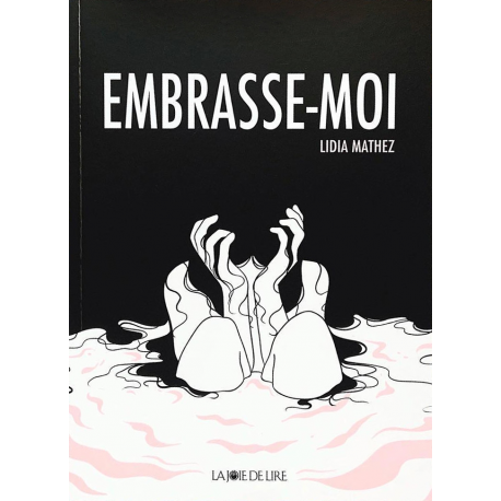 Embrasse-moi - Embrasse-moi