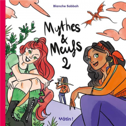 Mythes & meufs - Tome 2 - Mythes & meufs 2
