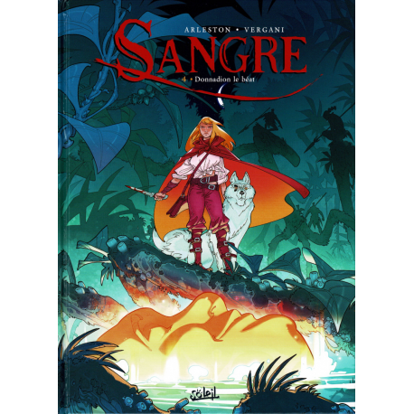 Sangre - Tome 4 - Donnadion le Béat