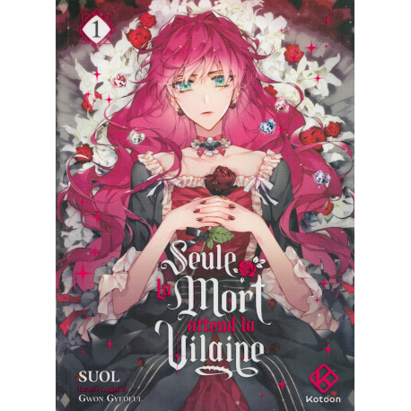 Seule la Mort attend la Vilaine - Tome 1 - Tome 1