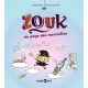 Zouk - Tome 22 - Zouk au pays des merveilles