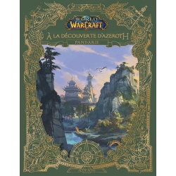 World of Warcraft : A la découverte d'Azeroth : Pandarie - Beau Livre