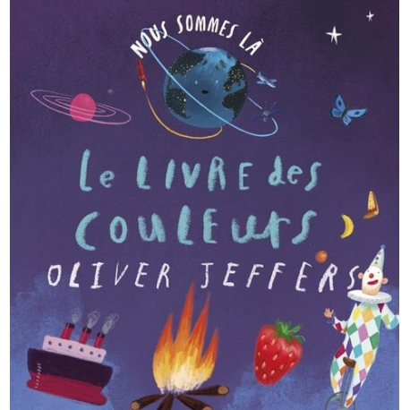 Nous sommes là – Le livre des couleurs