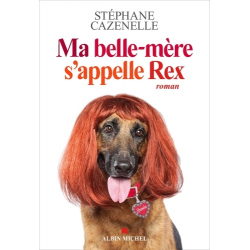 Ma belle-mère s'appelle Rex - Grand Format