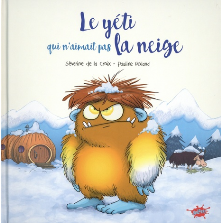 Le yéti qui n'aimait pas la neige - Album