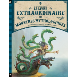 Le livre extraordinaire des monstres mythologiques - Grand Format