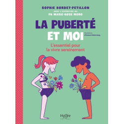 La puberté et moi - L'essentiel pour la vivre sereinement - Grand Format