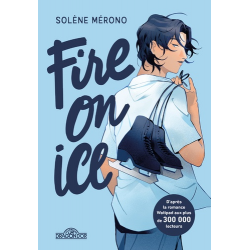 Fire on ice - Tome 1