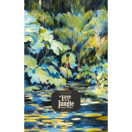 Les Classiques Illustrés - Le Livre de la jungle