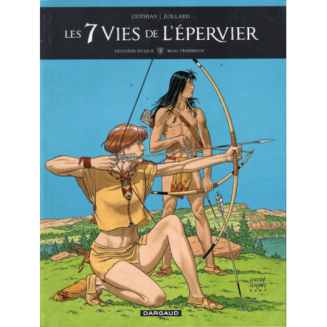 7 Vies de l'Épervier (Les) - Tome 10 - Beau-ténébreux