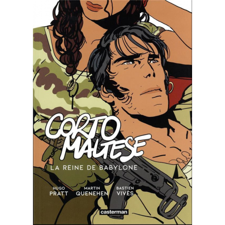 Corto Maltese (Quenehen-Vivès) - Tome 2 - La Reine de Babylone