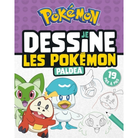 Pokémon - Je dessine les Pokémon de Paldea - Je dessine