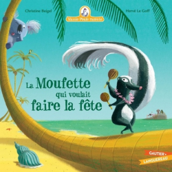 La Moufette qui voulait faire la fête