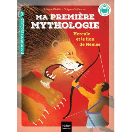 Ma première mythologie - Tome 22 - Hercule et le lion de Nemee