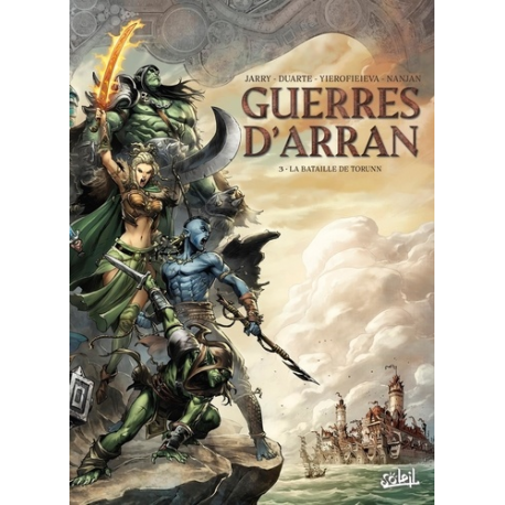 Guerres d'Arran - Tome 3 - Tome 3