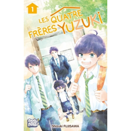 Les quatre frères Yuzuki - Tome 1