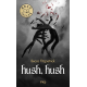 Hush Hush - Offre découverte - Poche