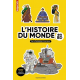 L'histoire du monde en BD - De la préhistoire à nos jours - Album