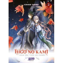 Higo no kami celui qui tisse les fleurs - Tome 2