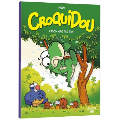 Croquidou - tome 1 - croco mais pas trop !