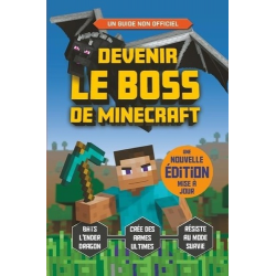 Comment devenir le boss de Minecraft