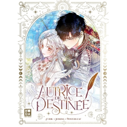 Autrice de ma destinée - Tome 1