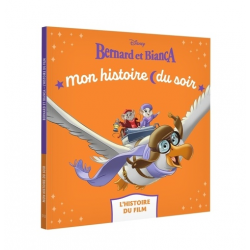 Mon Histoire du Soir - Bernard et Bianca