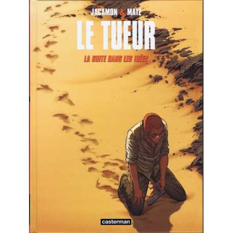 Tueur (Le) - Tome 11 - La suite dans les idées